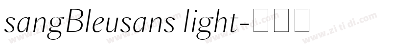 sangBleusans light字体转换